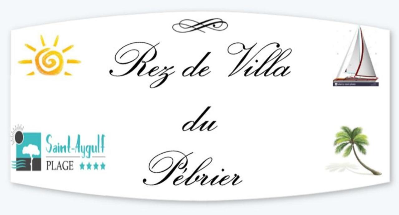 Rez De Villa Pebrier Фрежюс Экстерьер фото